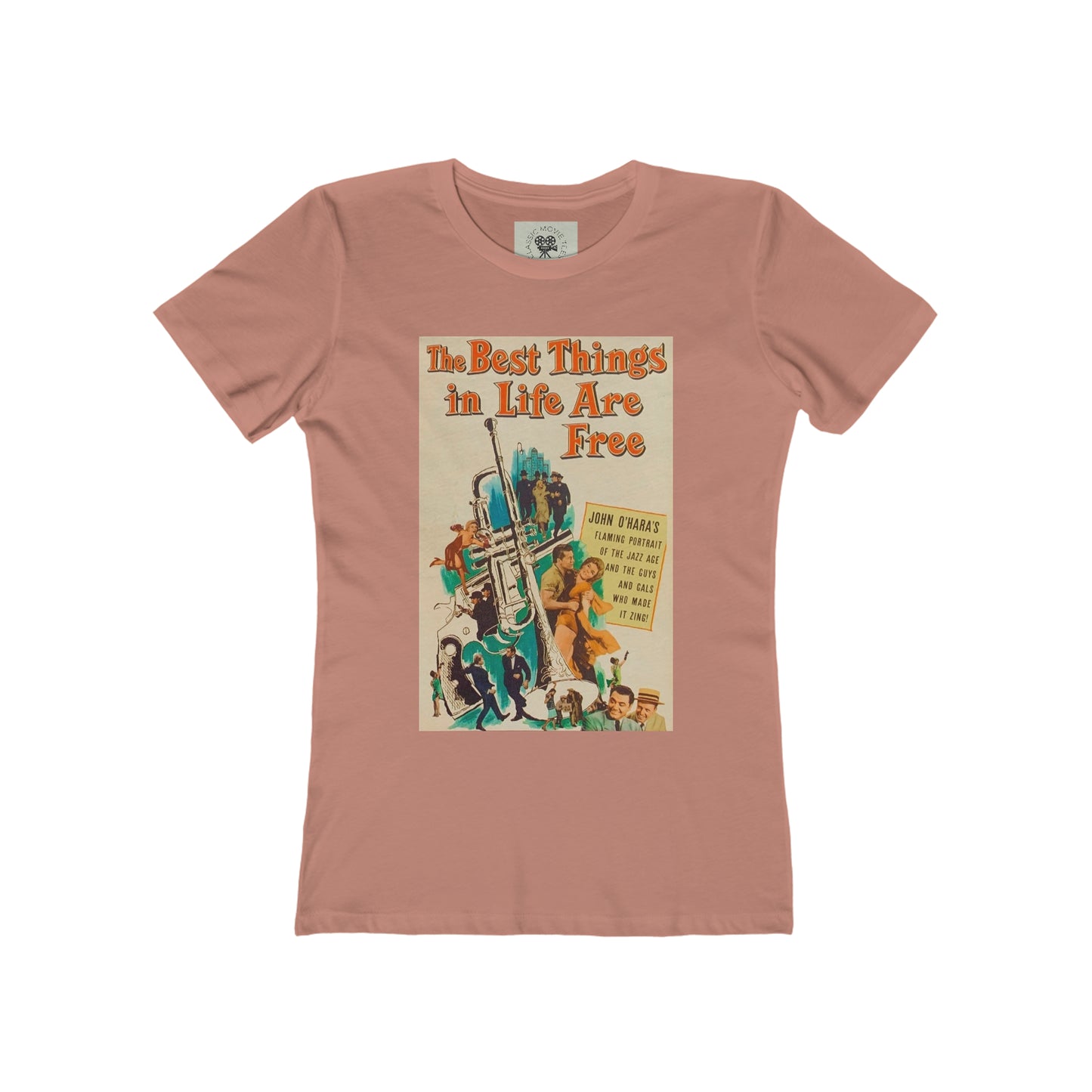 The Best Things In Life Are Free Women's The Boyfriend Tee