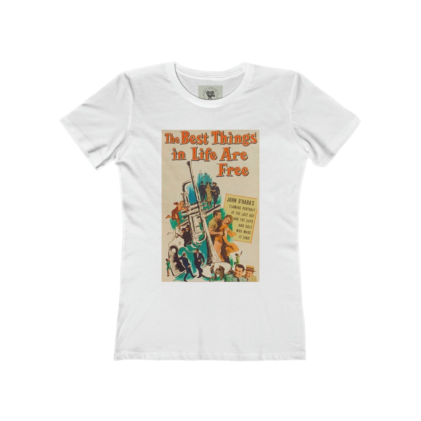 The Best Things In Life Are Free Women's The Boyfriend Tee